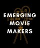 Emerging Movie Makers Showcase