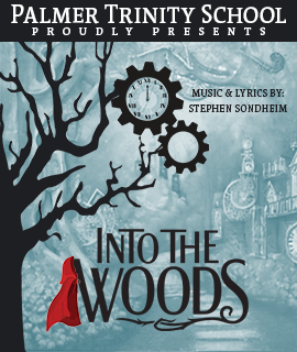 Palmer Trinity presents Into the Woods