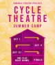 Camp Seminole , Cycle Theatre edition - Registration now open!