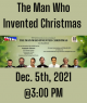 WIW & HCA - “THE MAN WHO INVENTED CHRISTMAS” by Les Standiford